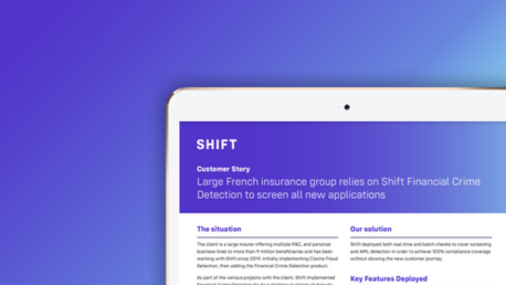 Large French insurance group relies on Shift Financial Crime Detection to screen all new applications