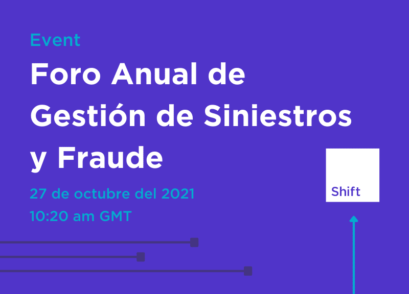 Evento - Foro Anual de Gestión de Siniestros y Fraude - 27 de octubre